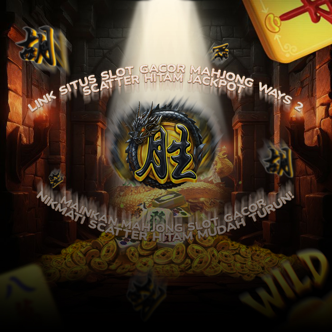 Mahjong Slot: Link Situs Slot Gacor Mahjong Ways 2 Scatter Hitam Jackpot - WooCommerce eCommerce